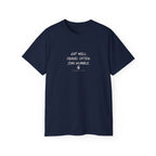 Eat Well. Travel Often. Stay Humble. Tee
