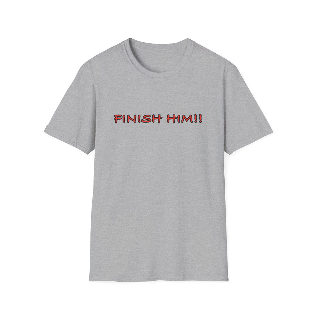 Finish Him! T-Shirt — Retro Gamer Fight Quote Tee