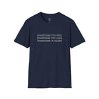 ‘Sometimes You Win, Sometimes You Lose, Sometimes It Rains’ T-Shirt