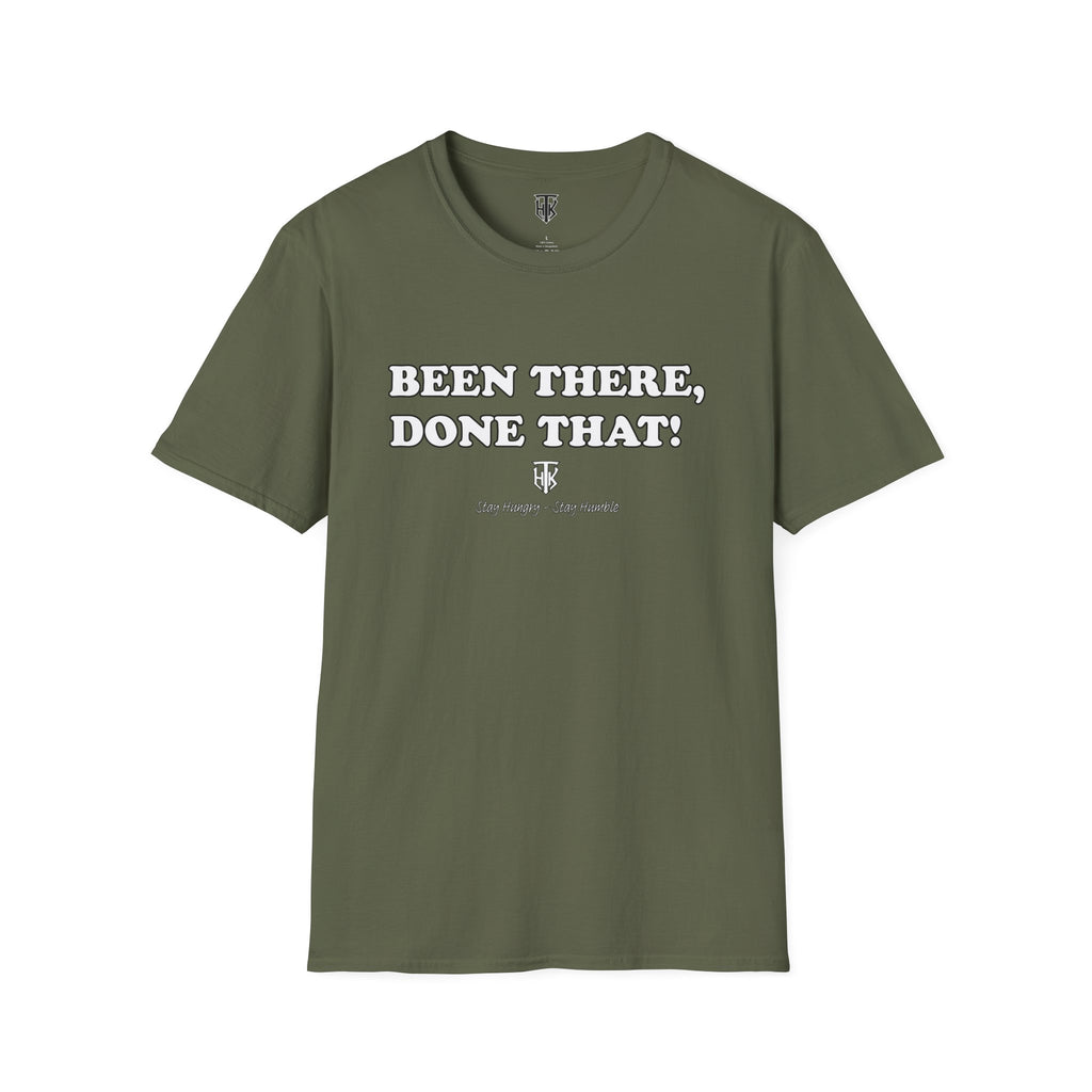 Been There, Done That T-Shirt