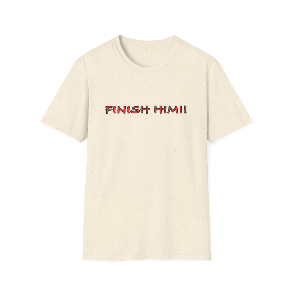 Finish Him! T-Shirt — Retro Gamer Fight Quote Tee