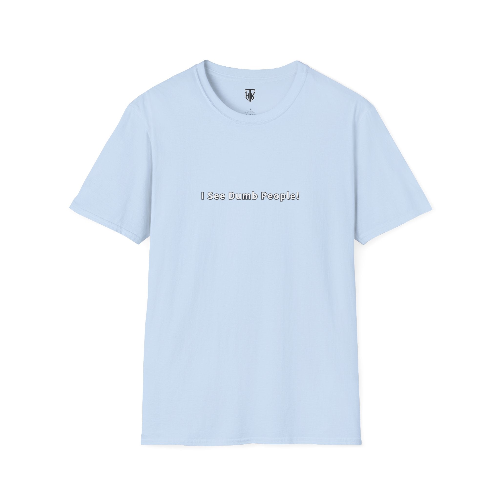 "I See Dumb People!" Minimalist Graphic Tee