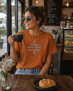 Eat Well. Travel Often. Stay Humble. Tee