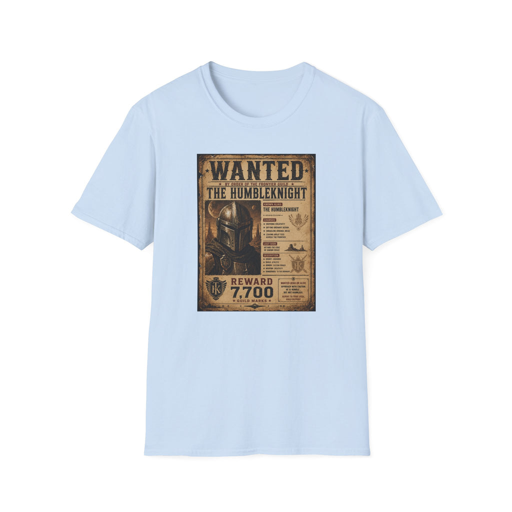 Wanted Poster 'The Humbleknight' T-Shirt