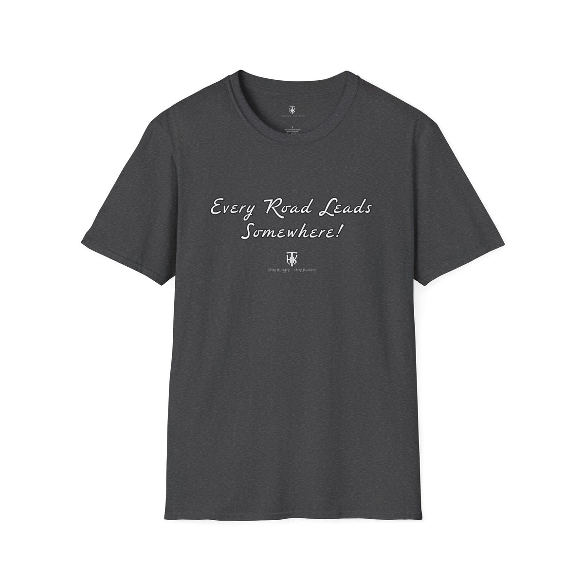 Every Road Leads Somewhere T-Shirt — Inspirational Travel Tee