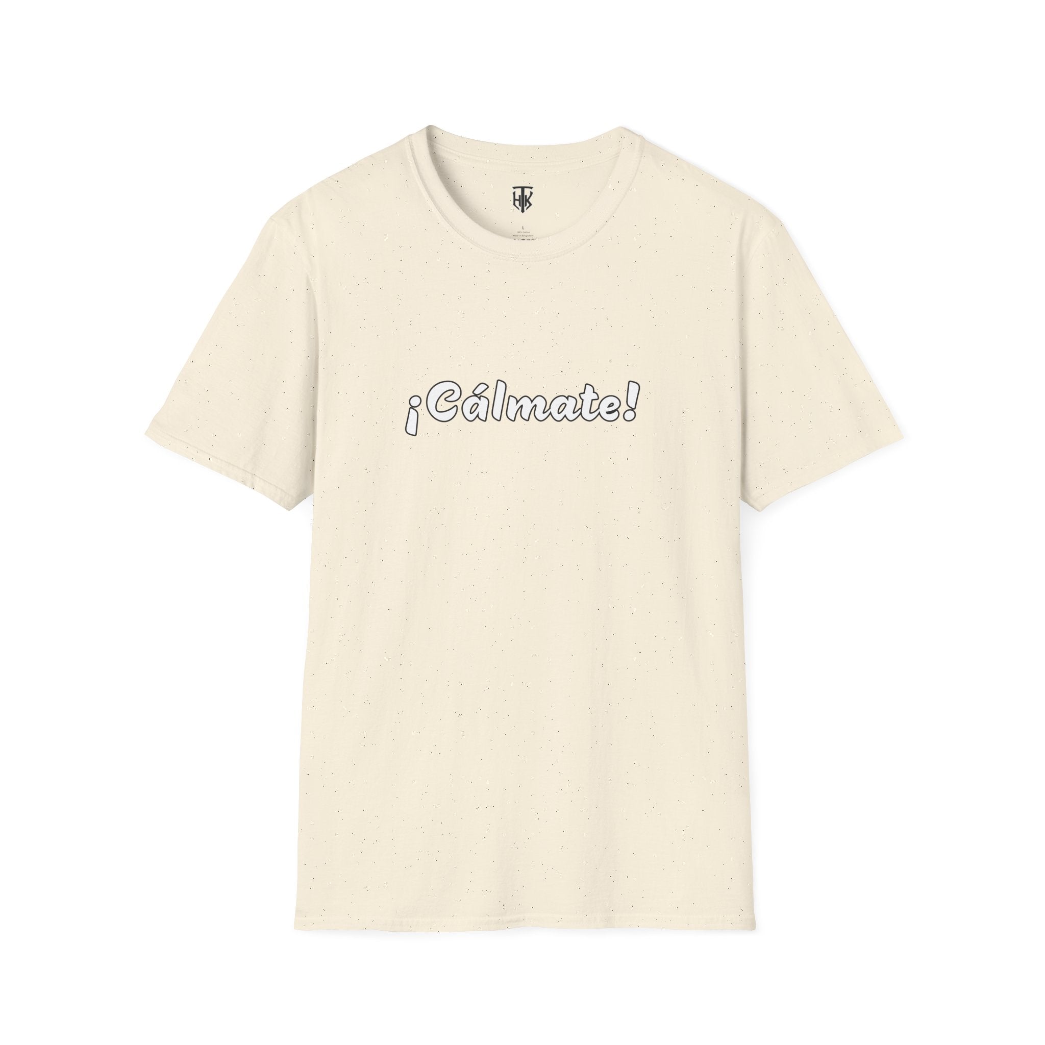 ¡Cálmate! Graphic T-Shirt