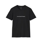"I See Dumb People!" Minimalist Graphic Tee
