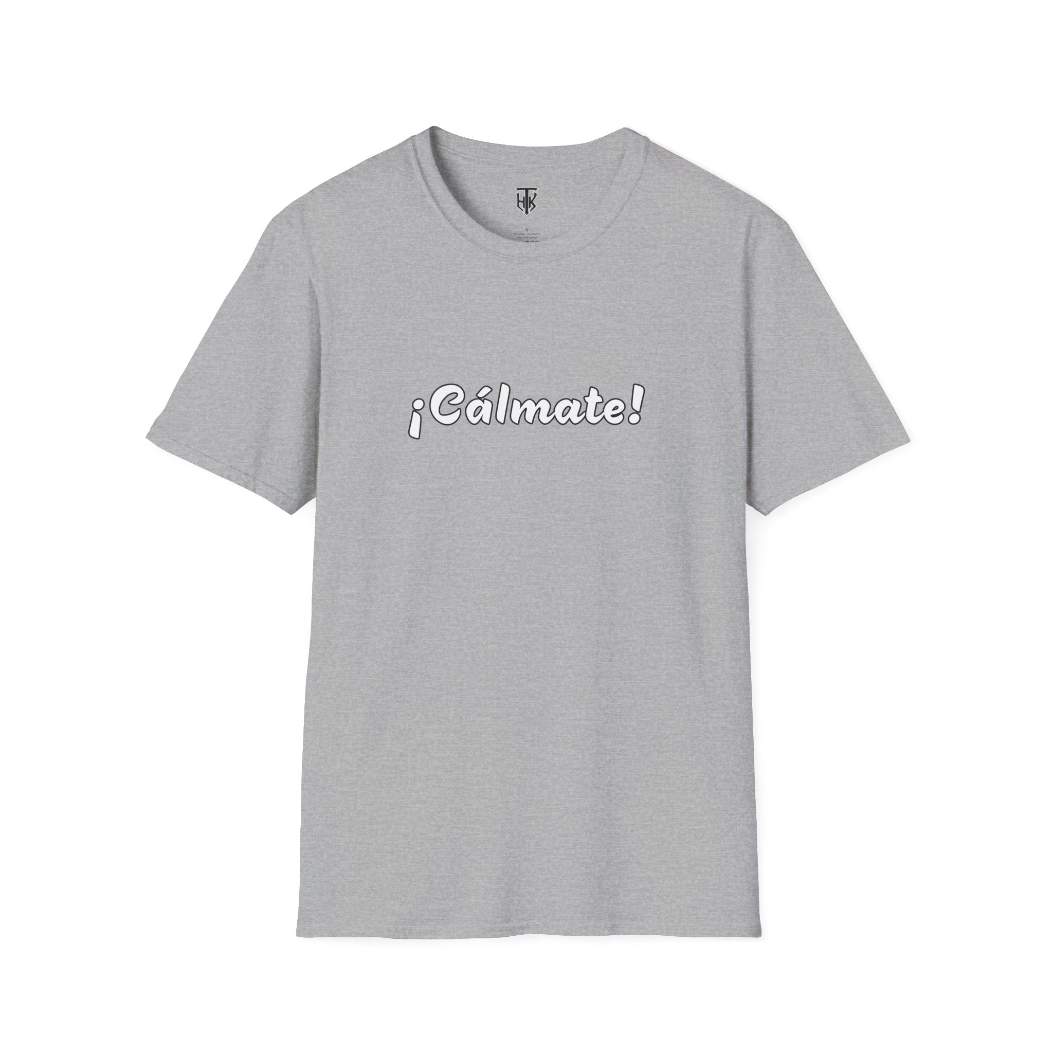 ¡Cálmate! Graphic T-Shirt