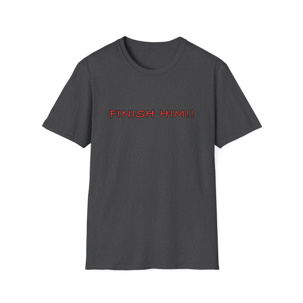 Finish Him! T-Shirt — Retro Gamer Fight Quote Tee