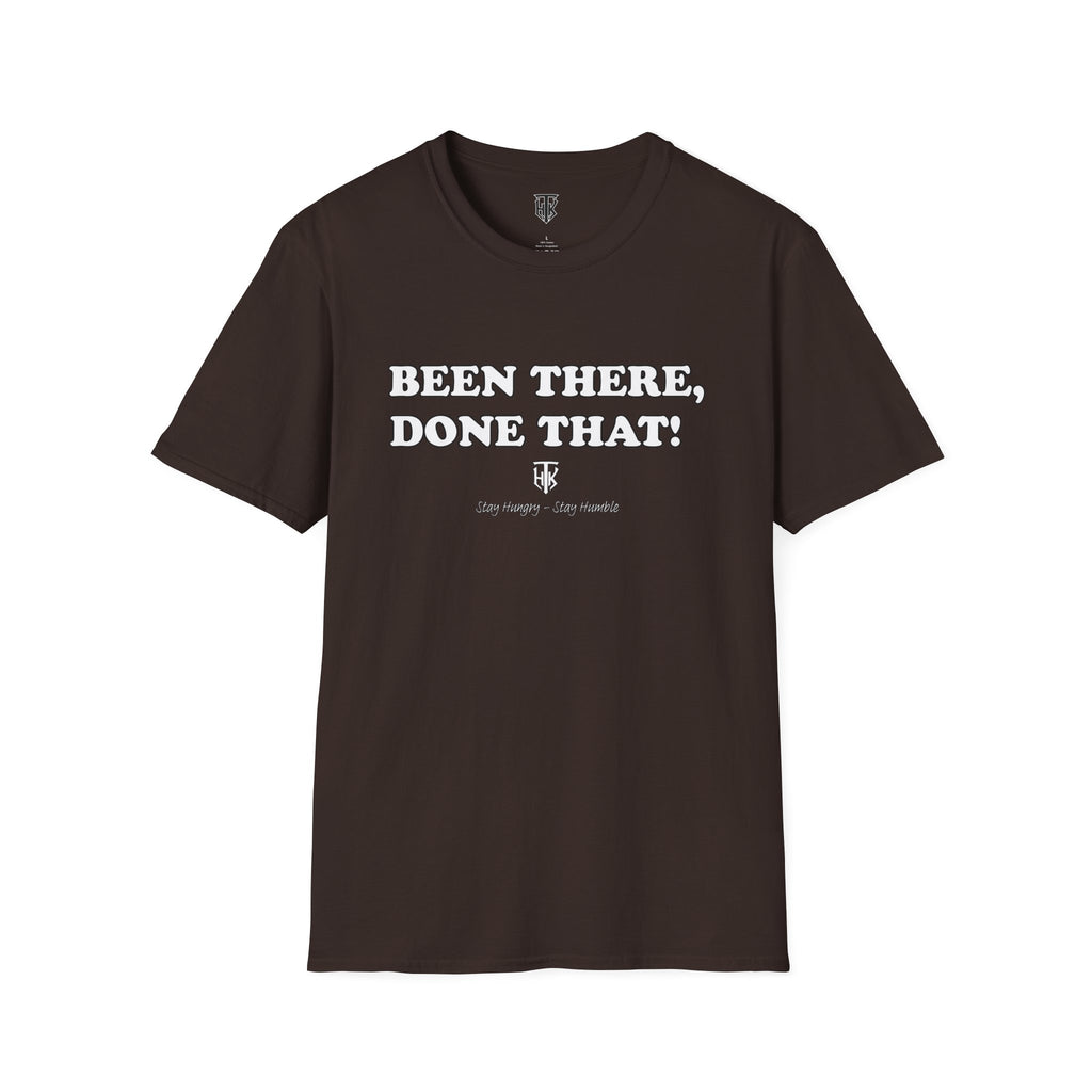 Been There, Done That T-Shirt