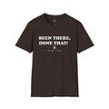Been There, Done That T-Shirt
