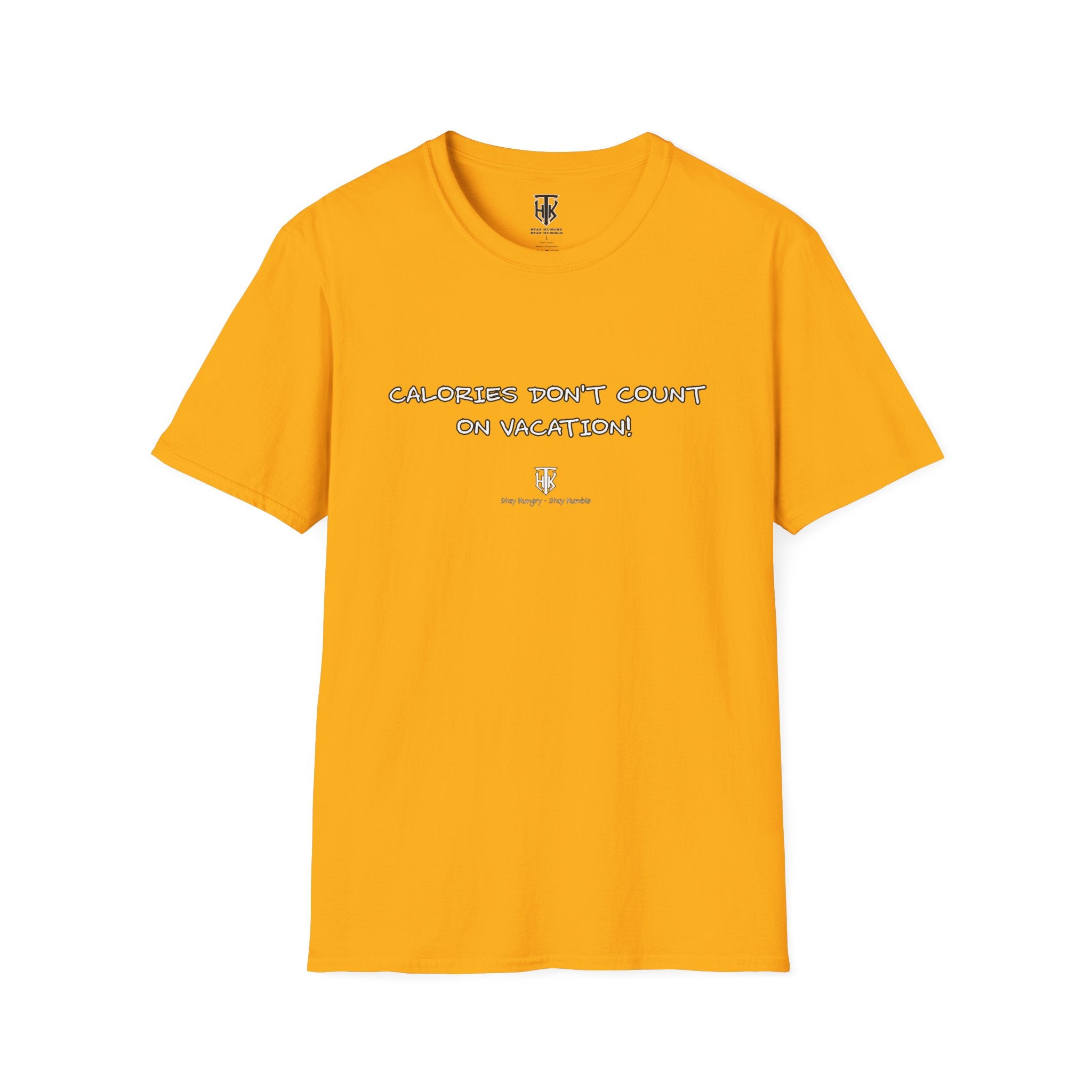 Calories Don't Count on Vacation! Tee