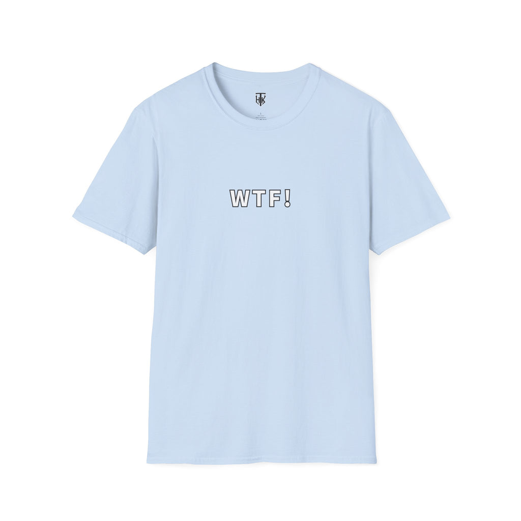 WTF! Graphic Tee — Funny Minimal Statement T-Shirt