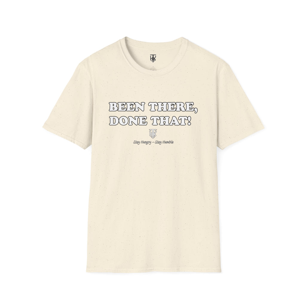 Been There, Done That T-Shirt