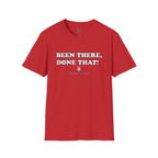 Been There, Done That T-Shirt